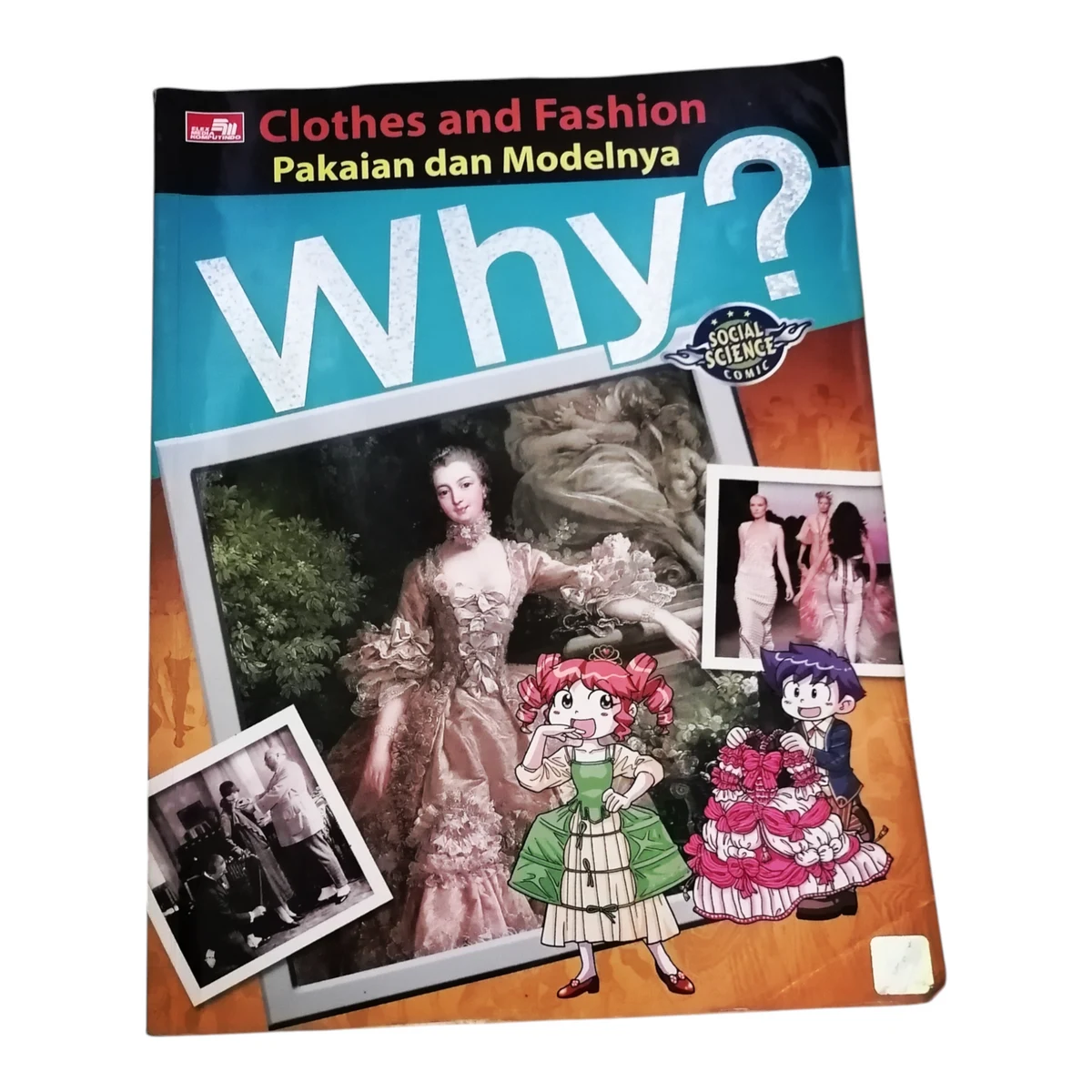 Why? Clothes and Fashion